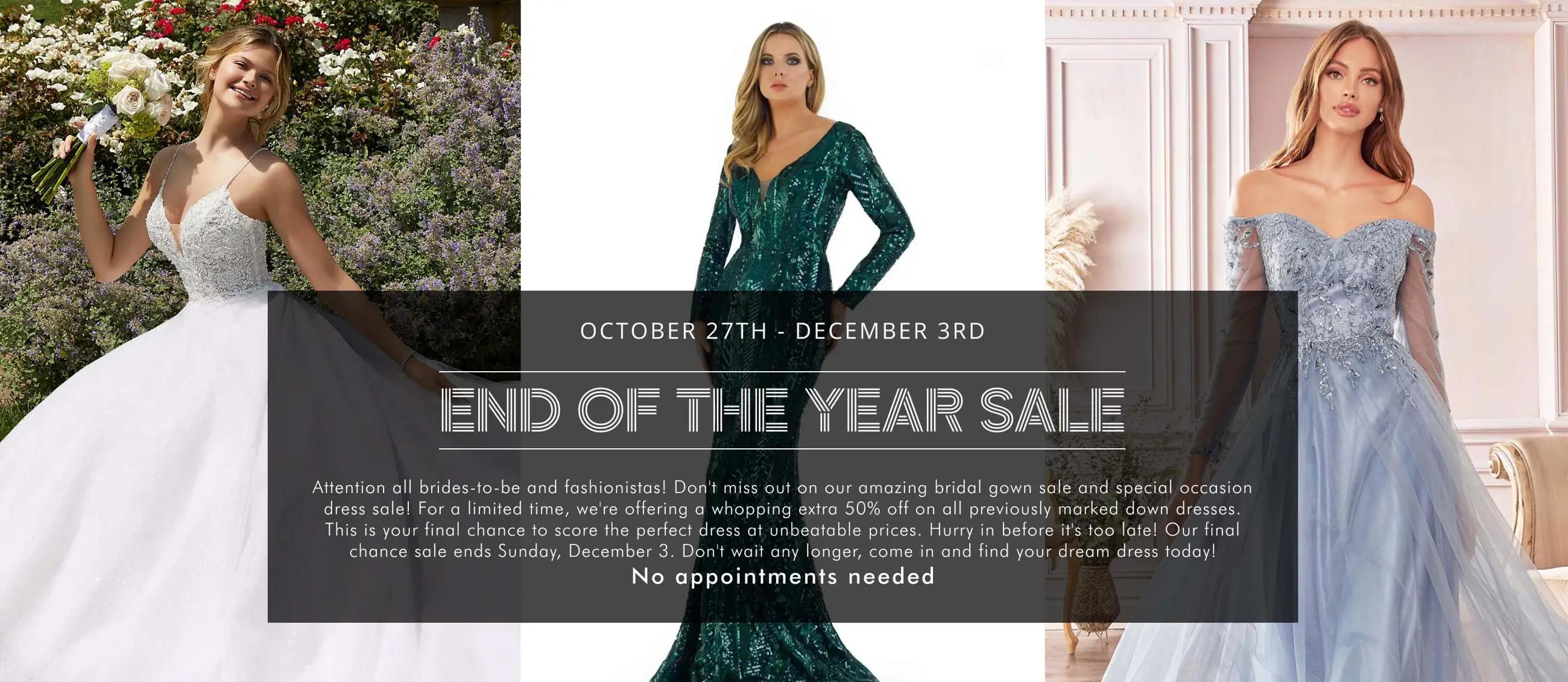 End of year sale at Trudys Prom